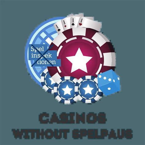 casinos without spelpaus  There are no complicated KYC requirements